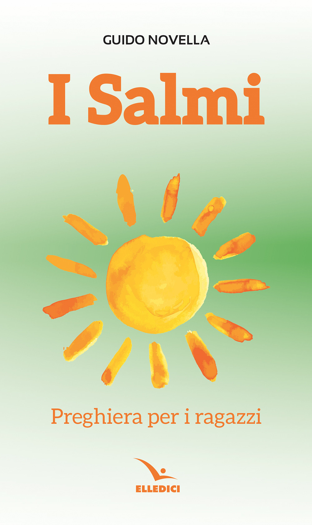 Libro salmi. Preghiera per i ragazzi di Guido Novella - ean 9788801067651 - Editrice Elledici