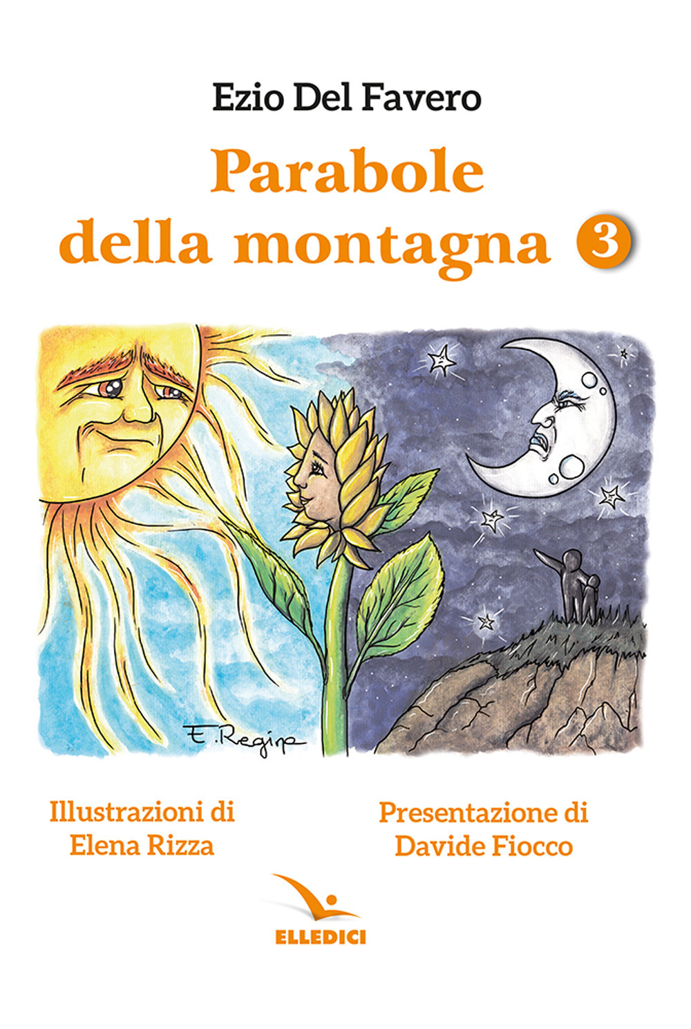 Libro Parabole della montagna di Ezio Del Favero - ean 9788801069143 - Editrice Elledici