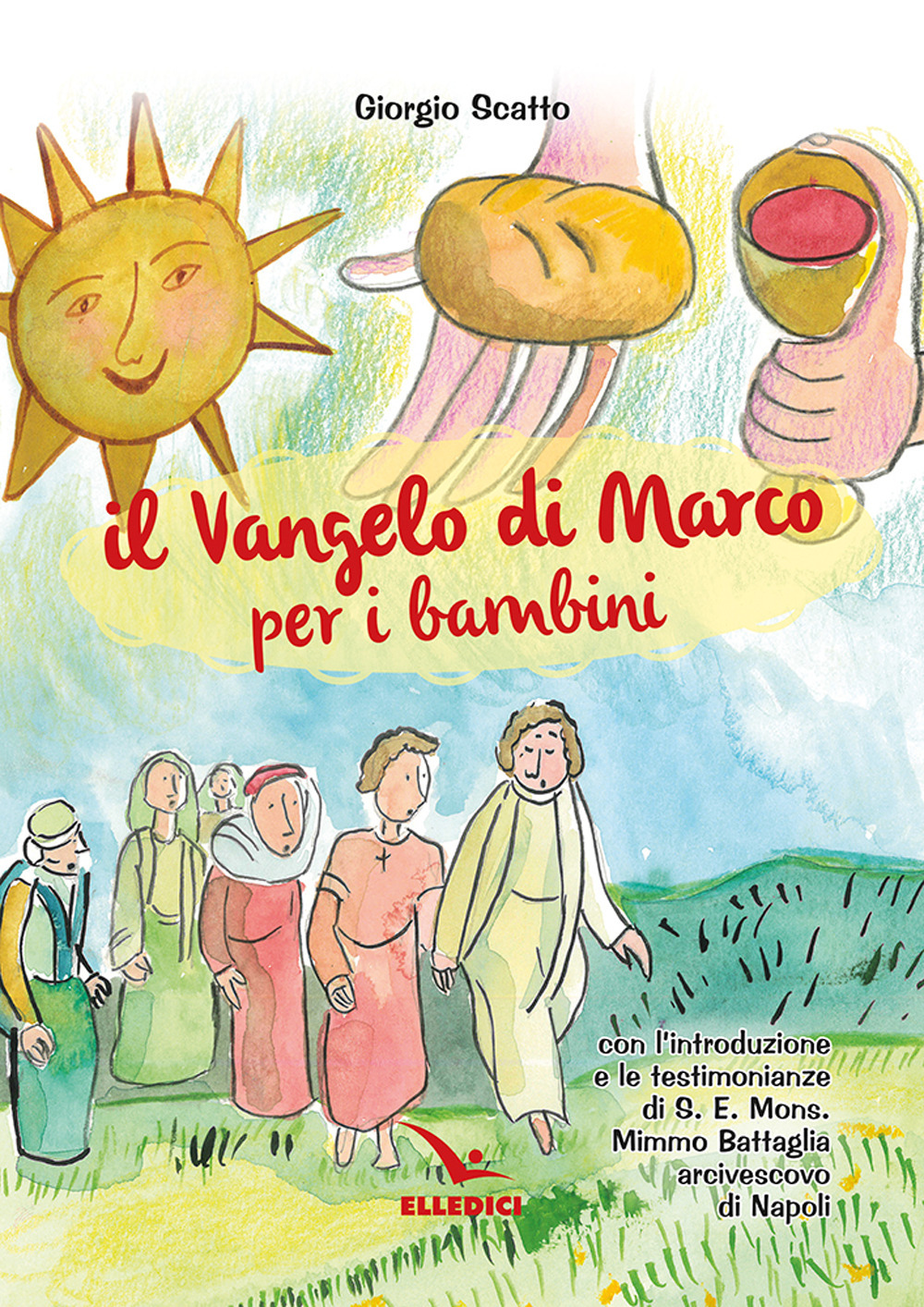 Libro Vangelo di Marco per i bambini di Giorgio Scatto - ean 9788801069266 - Editrice Elledici