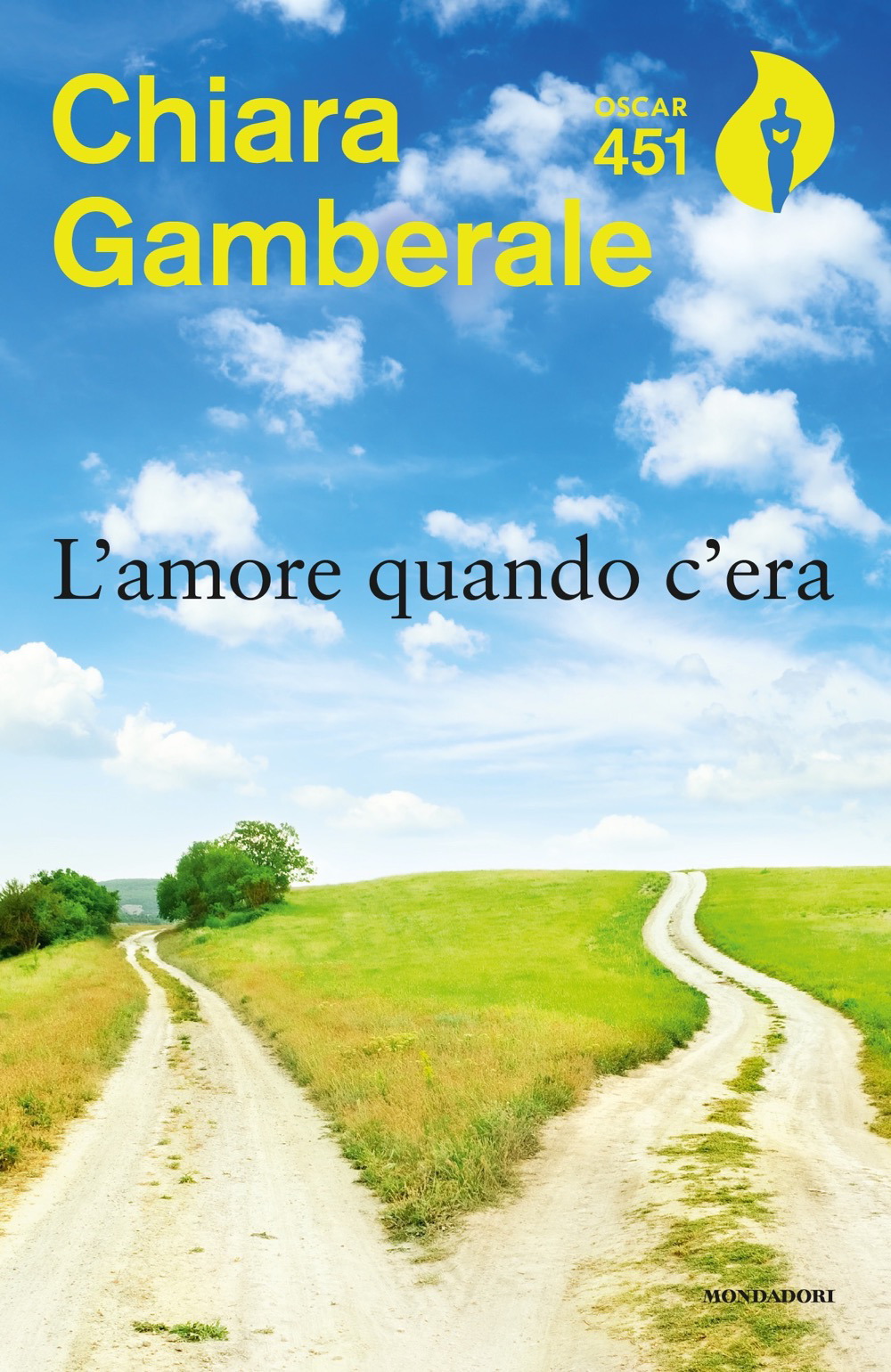 Libro amore quando c'era di Chiara Gamberale - ean 9788804711407 - Mondadori