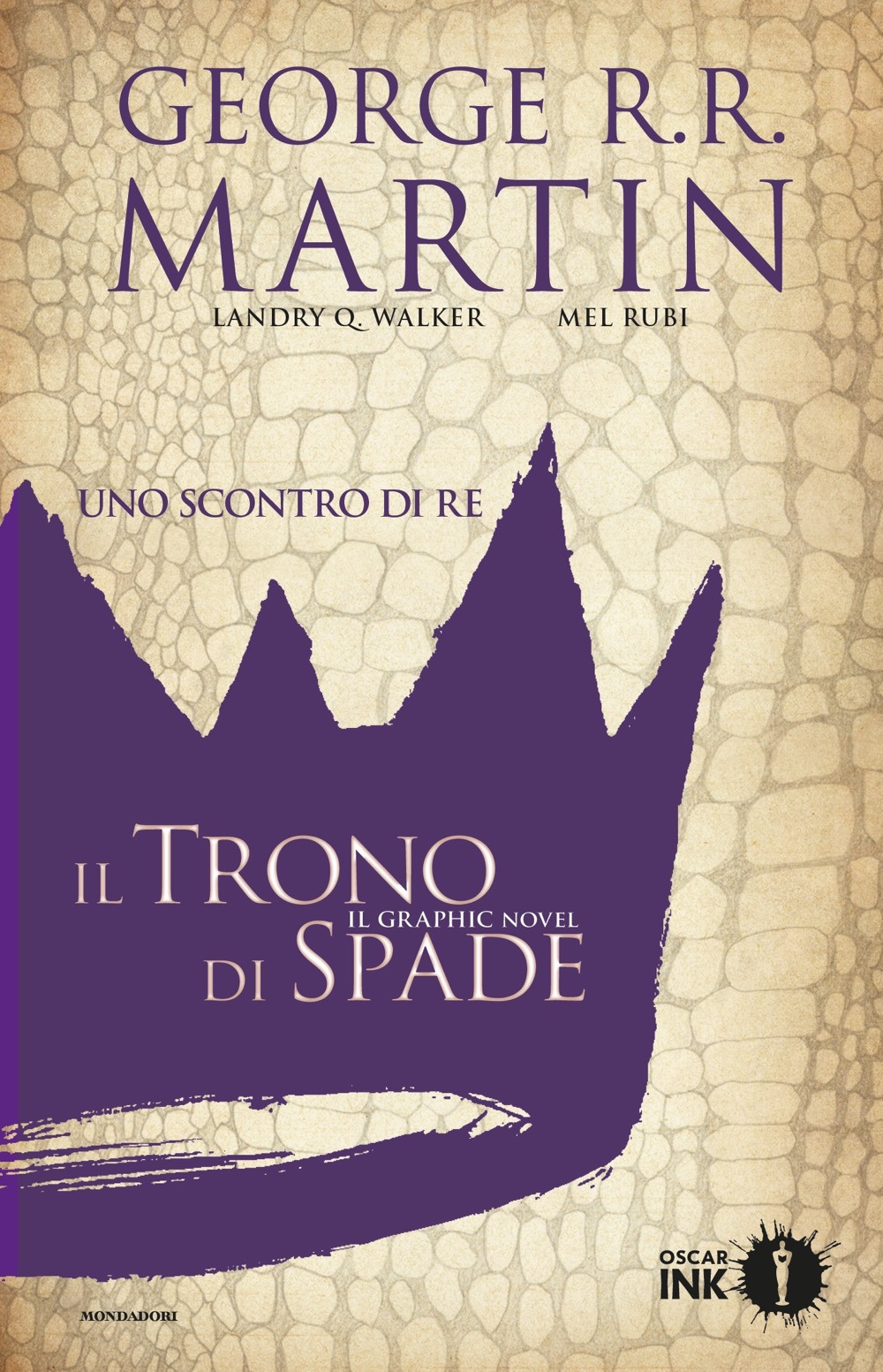 Libro scontro di re. Il trono di spade. Libro secondo di George R. R. Martin; Landry Q. Walker - ean 9788804713937 - Mondadori