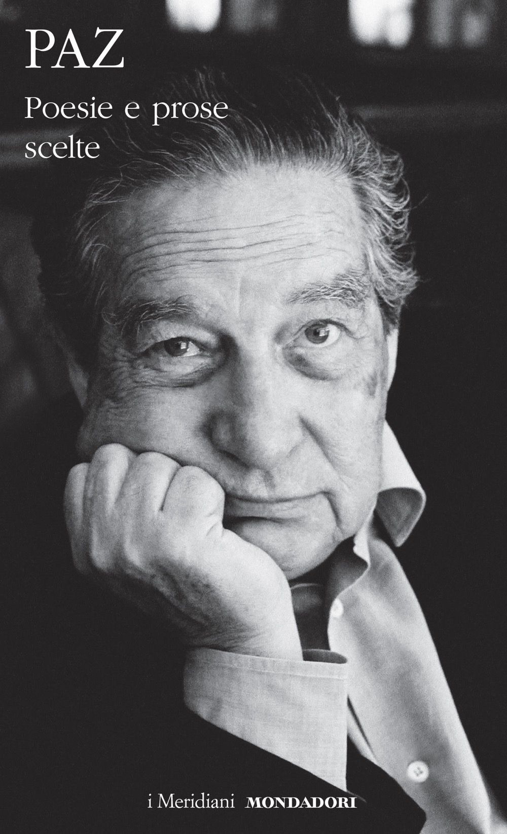 Libro Poesie e prose scelte di Octavio Paz - ean 9788804714231 - Mondadori