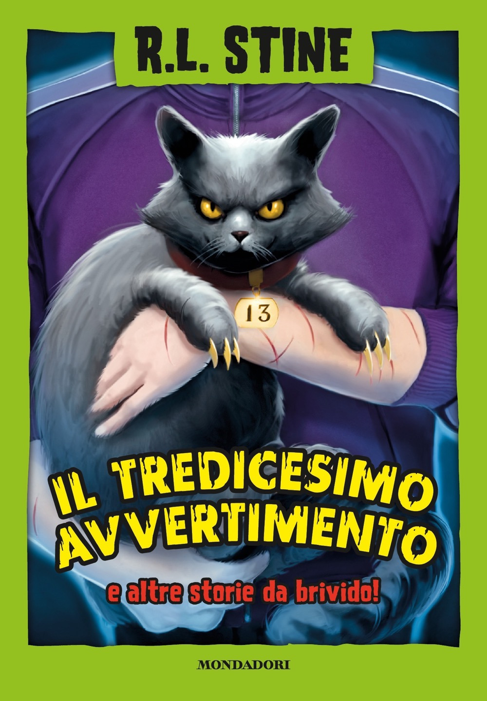 Libro tredicesimo avvertimento e altre storie da brivido di Robert L. Stine - ean 9788804714392 - Mondadori