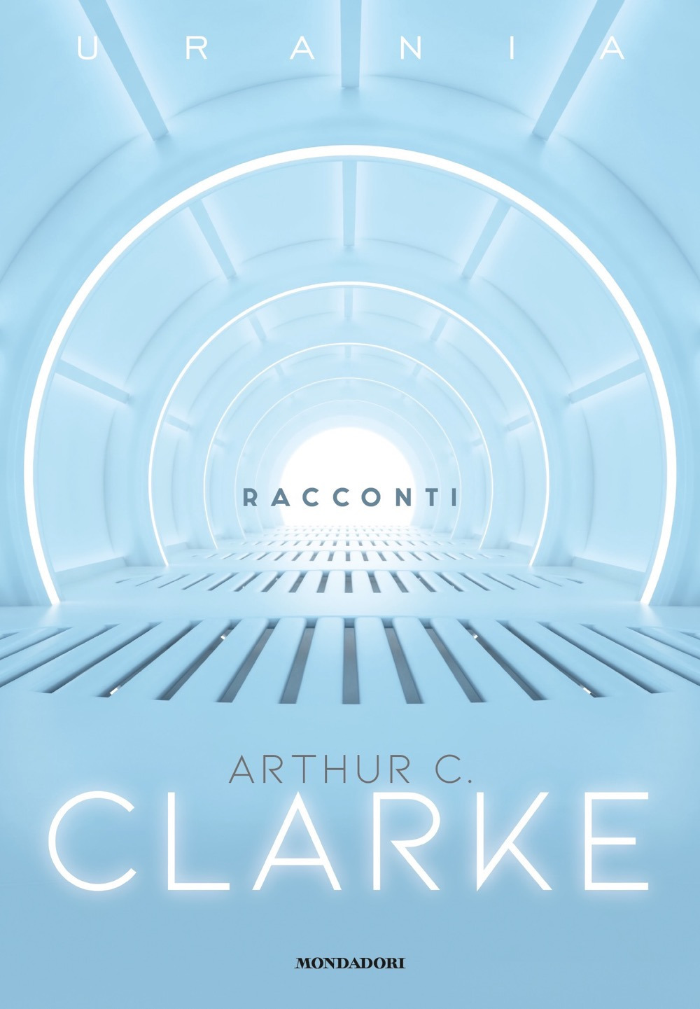 Libro Racconti di Arthur C. Clarke - ean 9788804715245 - Mondadori