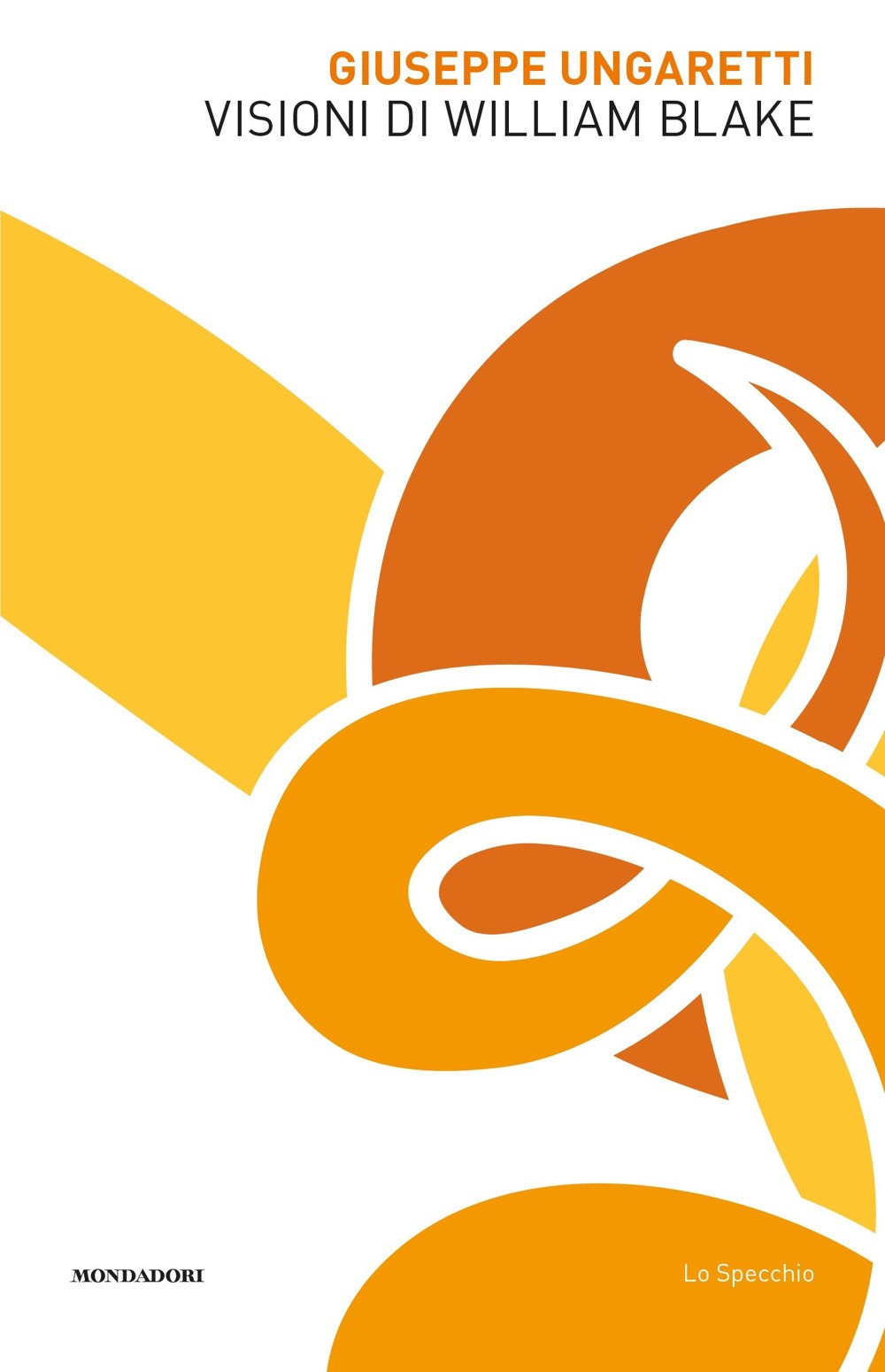 Libro Visioni. Testo inglese a fronte di William Blake - ean 9788804715665 - Mondadori
