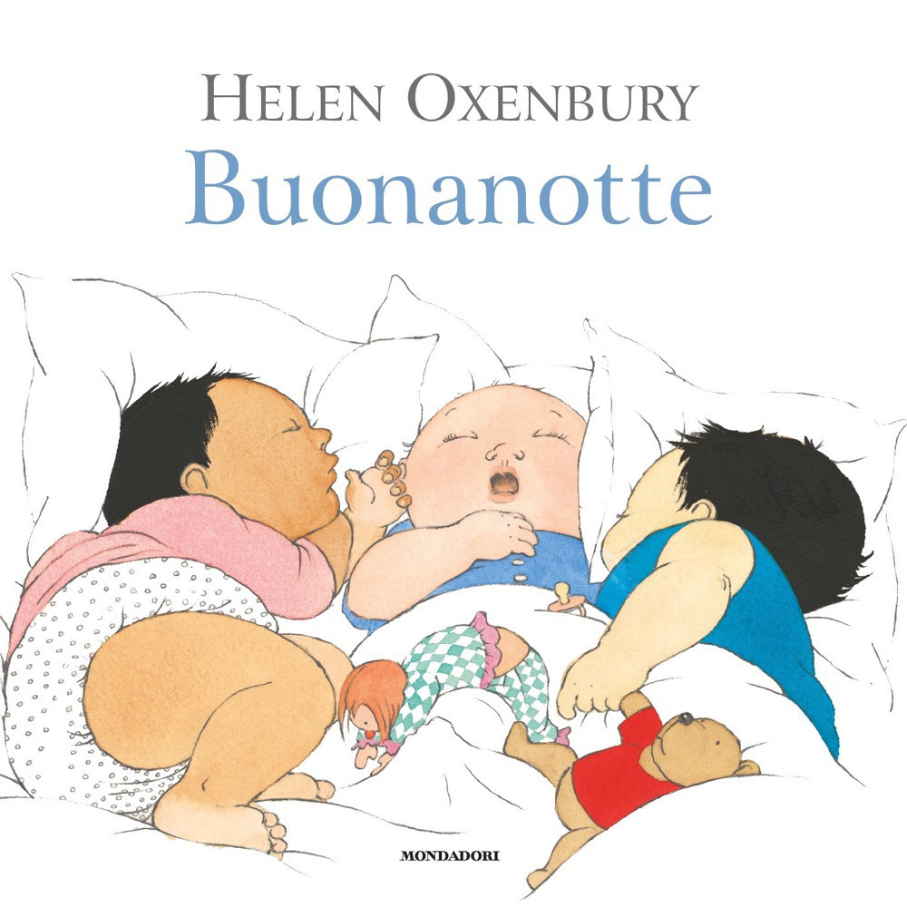 Libro Buonanotte di Helen Oxenbury - ean 9788804717034 - Mondadori