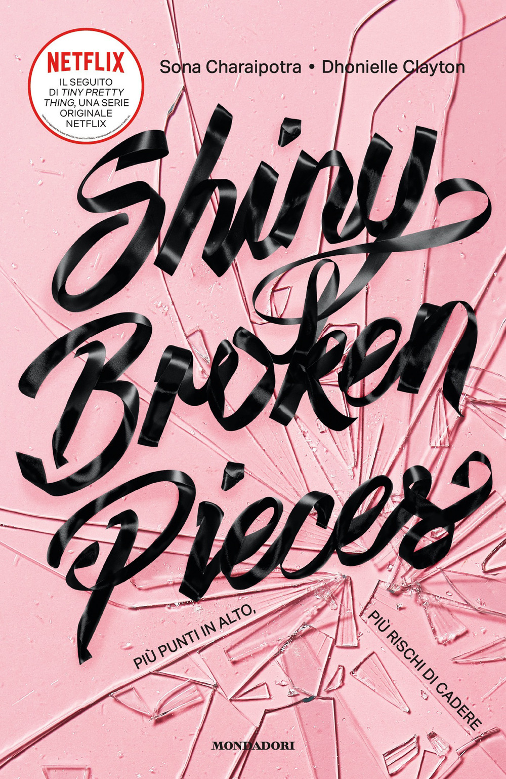 Libro Shiny Broken Pieces. Più punti in alto
