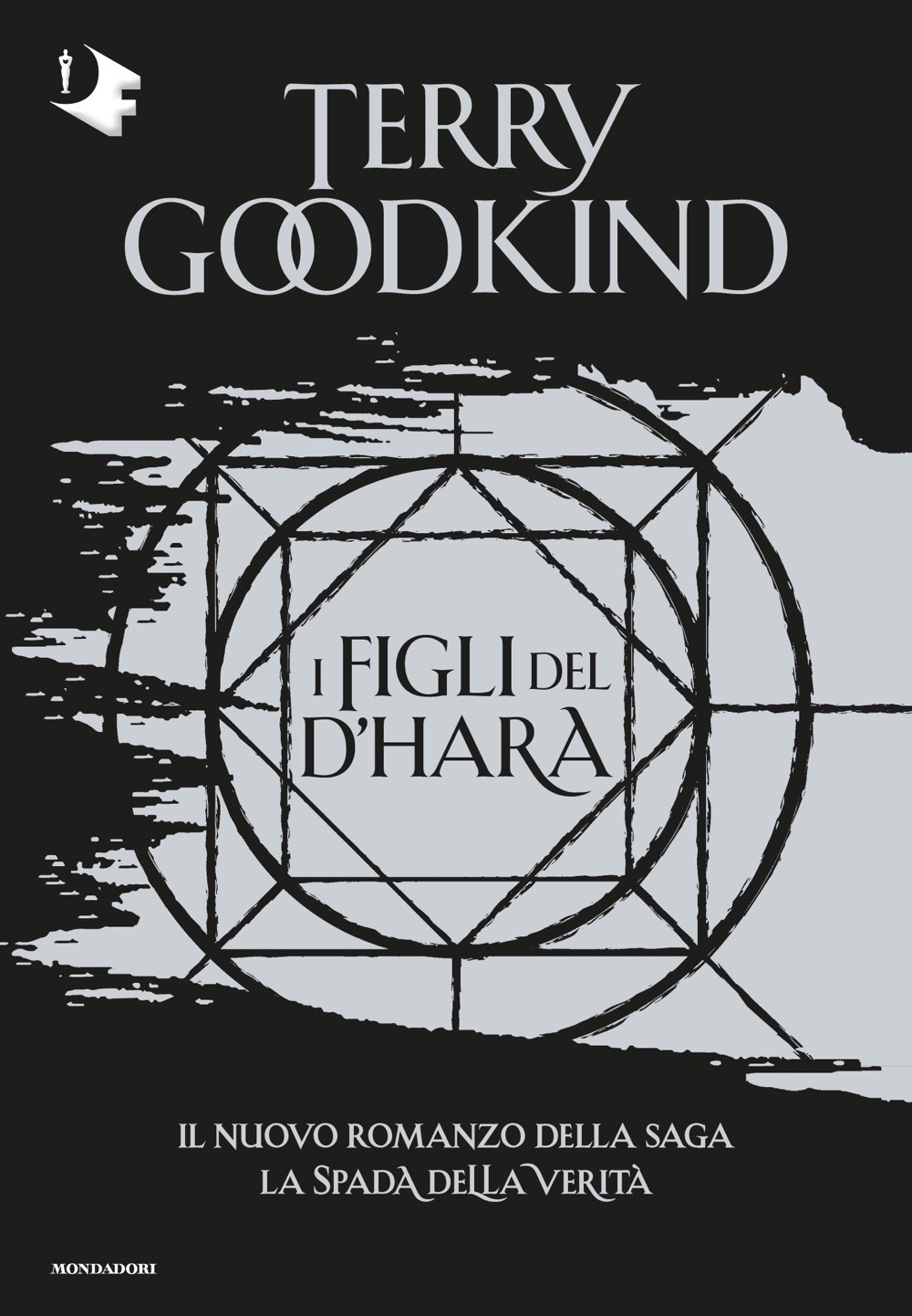 Libro figli del D'Hara. La spada della verità di Terry Goodkind - ean 9788804719298 - Mondadori