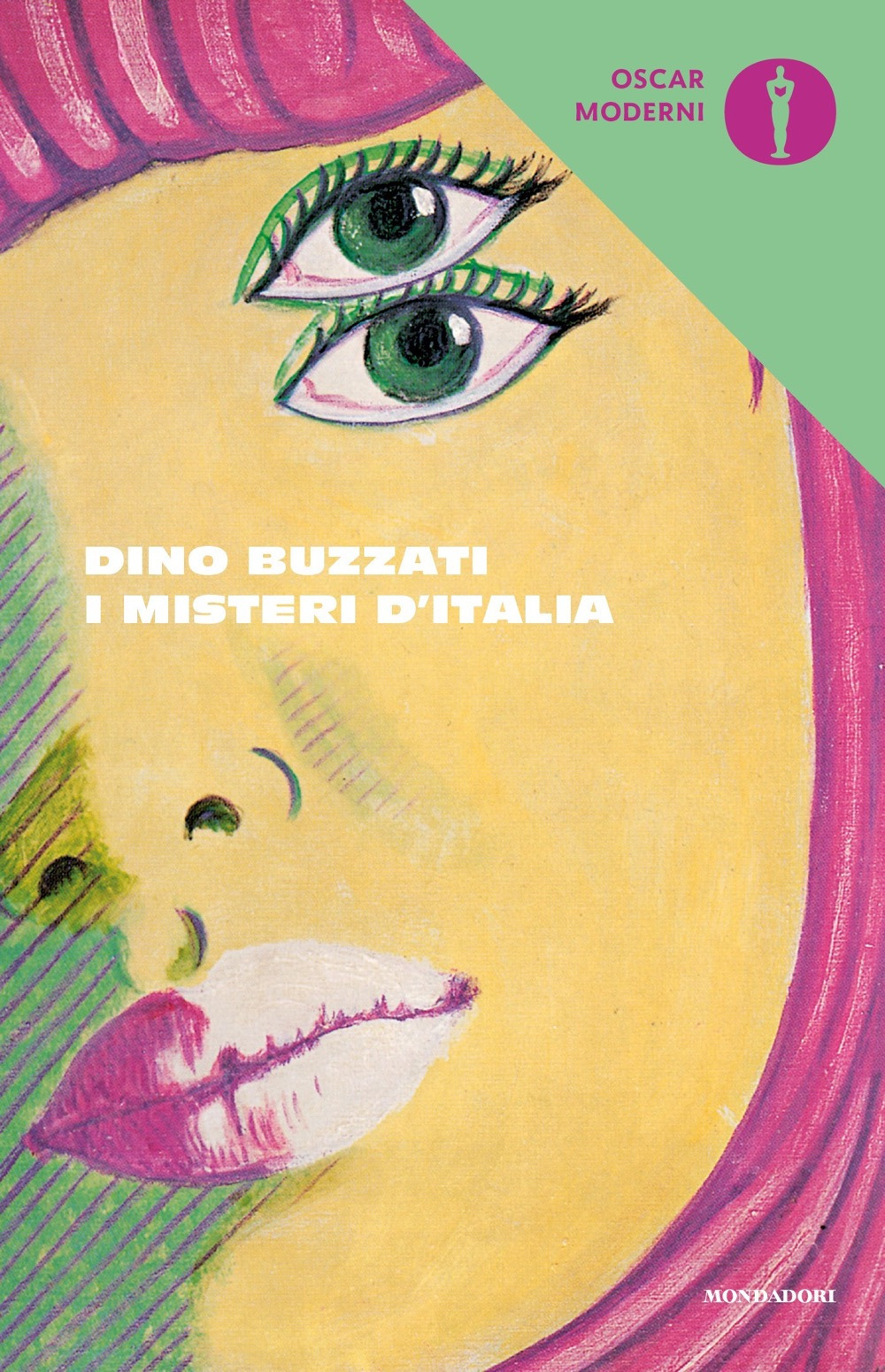 Libro misteri d'Italia di Dino Buzzati - ean 9788804720607 - Mondadori