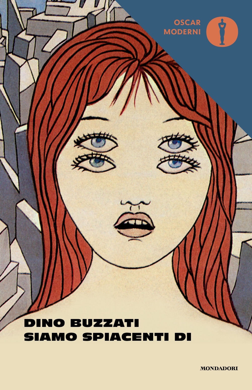 Libro Siamo spiacenti di... di Dino Buzzati - ean 9788804720614 - Mondadori