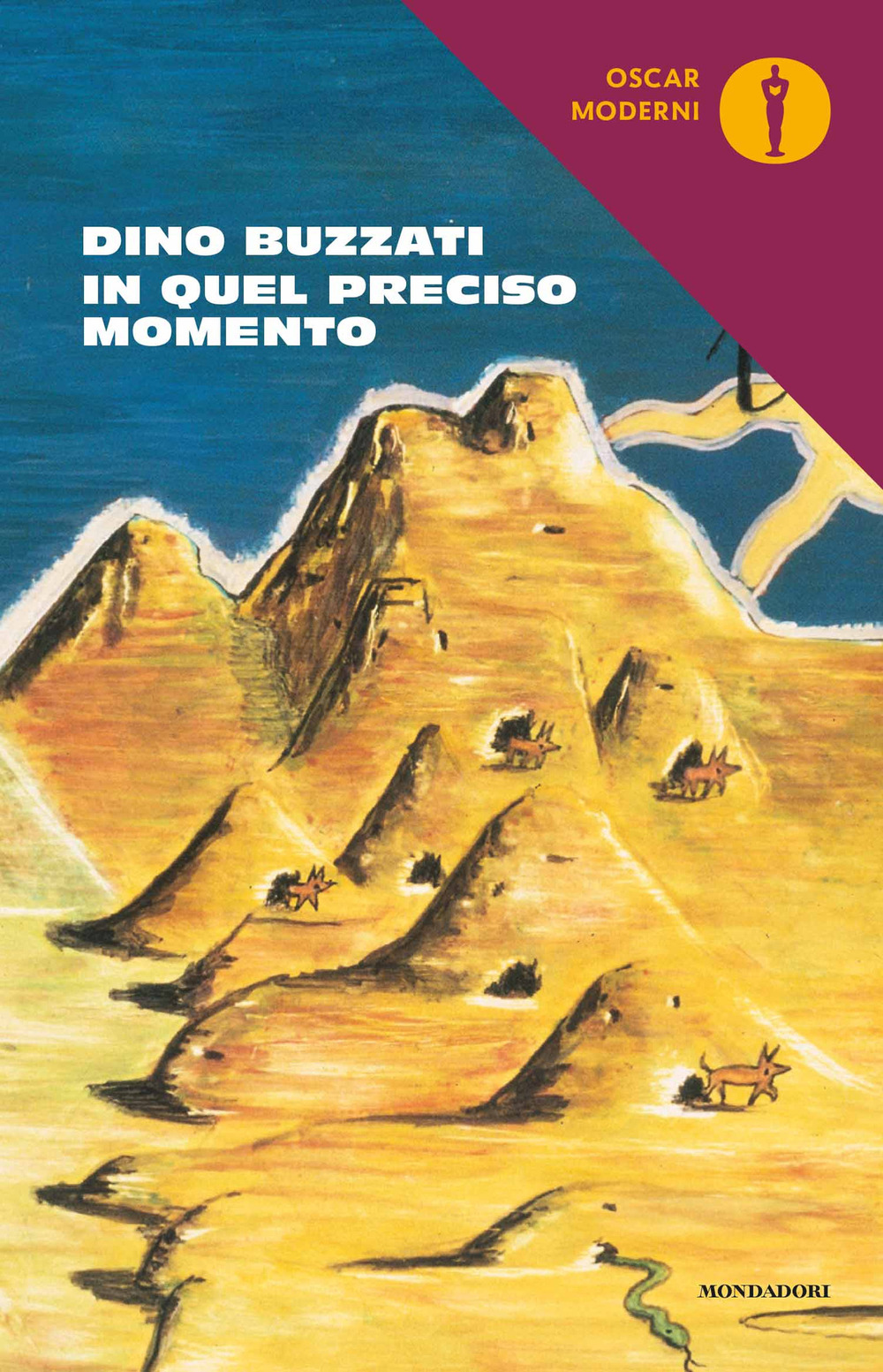 Libro In quel preciso momento di Dino Buzzati - ean 9788804720621 - Mondadori