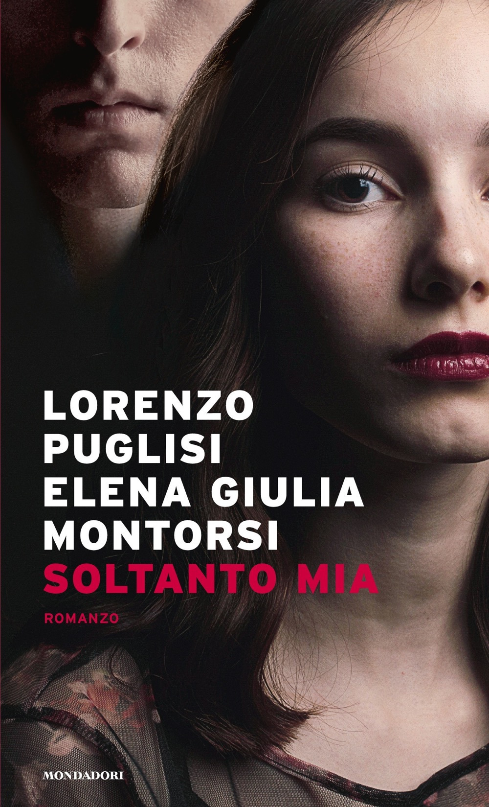 Libro Soltanto mia di Lorenzo Puglisi; Elena Giulia Montorsi - ean 9788804722274 - Mondadori