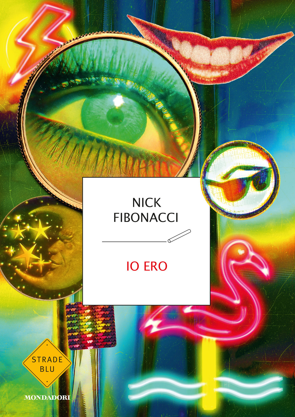 Libro Io ero di Nick Fibonacci - ean 9788804722342 - Mondadori