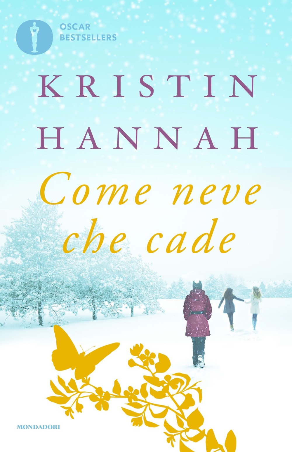 Libro Come neve che cade di Kristin Hannah - ean 9788804722588 - Mondadori