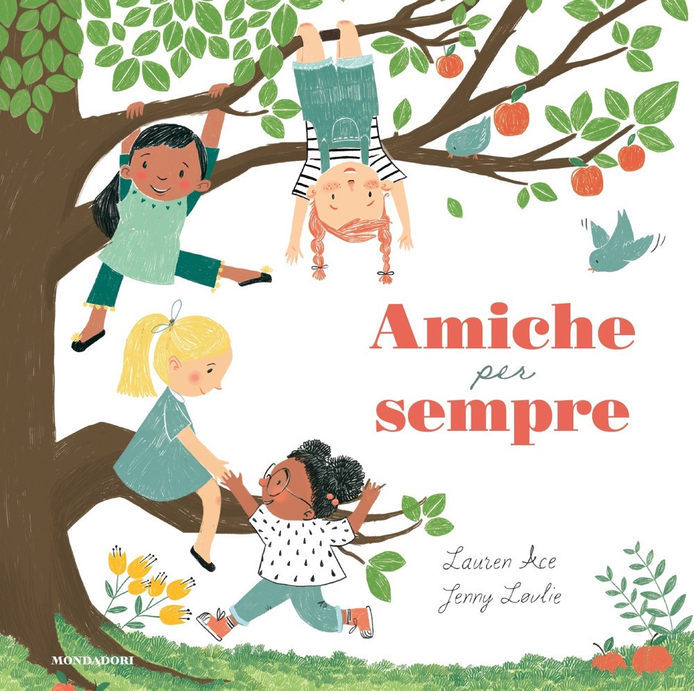 Libro Amiche per sempre di Lauren Ace - ean 9788804722823 - Mondadori