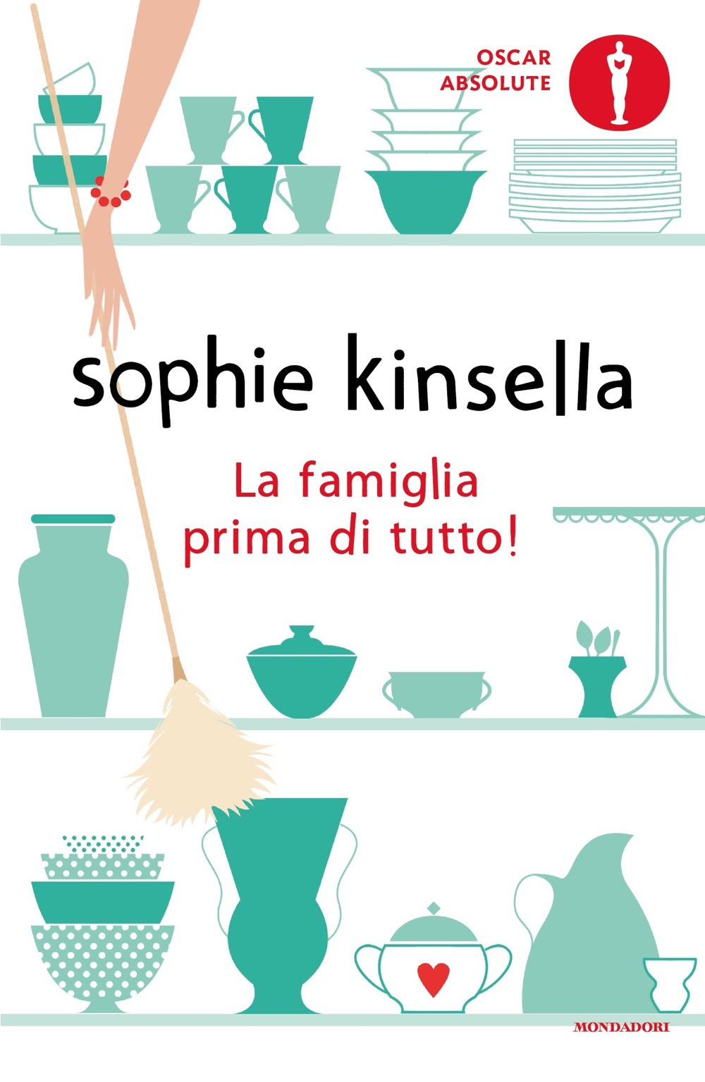 Libro famiglia prima di tutto! di Sophie Kinsella - ean 9788804722892 - Mondadori