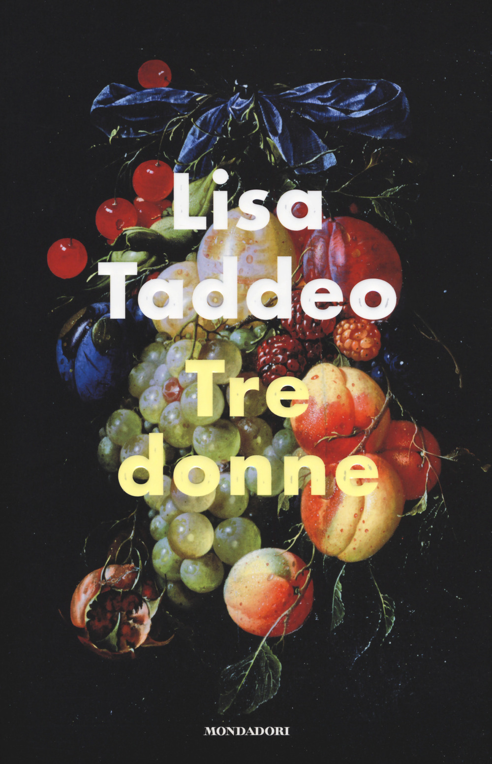 Libro Tre donne di Lisa Taddeo - ean 9788804723530 - Mondadori