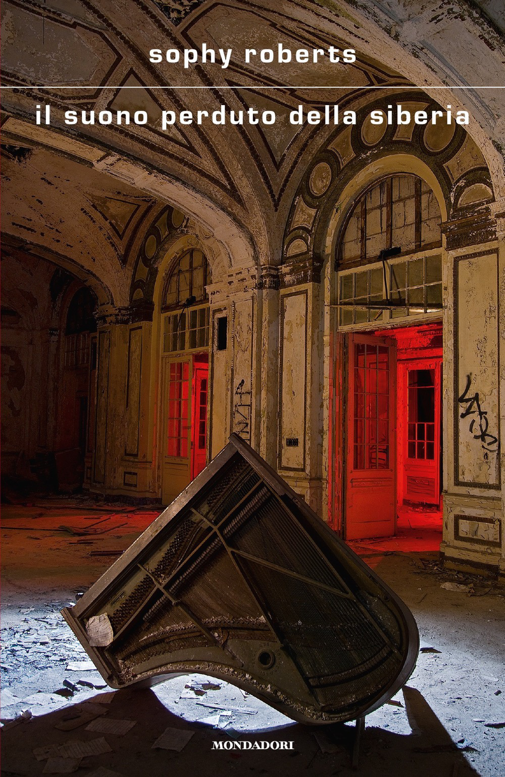 Libro suono perduto della Siberia di Sophy Roberts - ean 9788804723585 - Mondadori