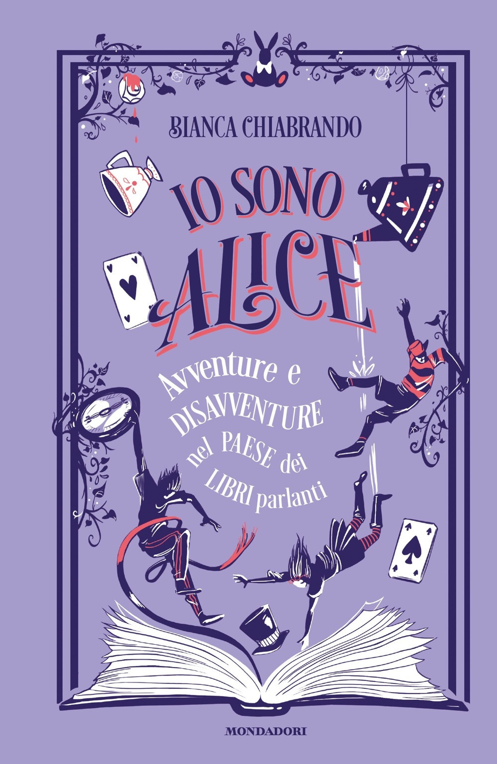 Libro Io sono Alice. Avventure e disavventure nel paese dei libri parlanti di Bianca Chiabrando - ean 9788804723684 - Mondadori