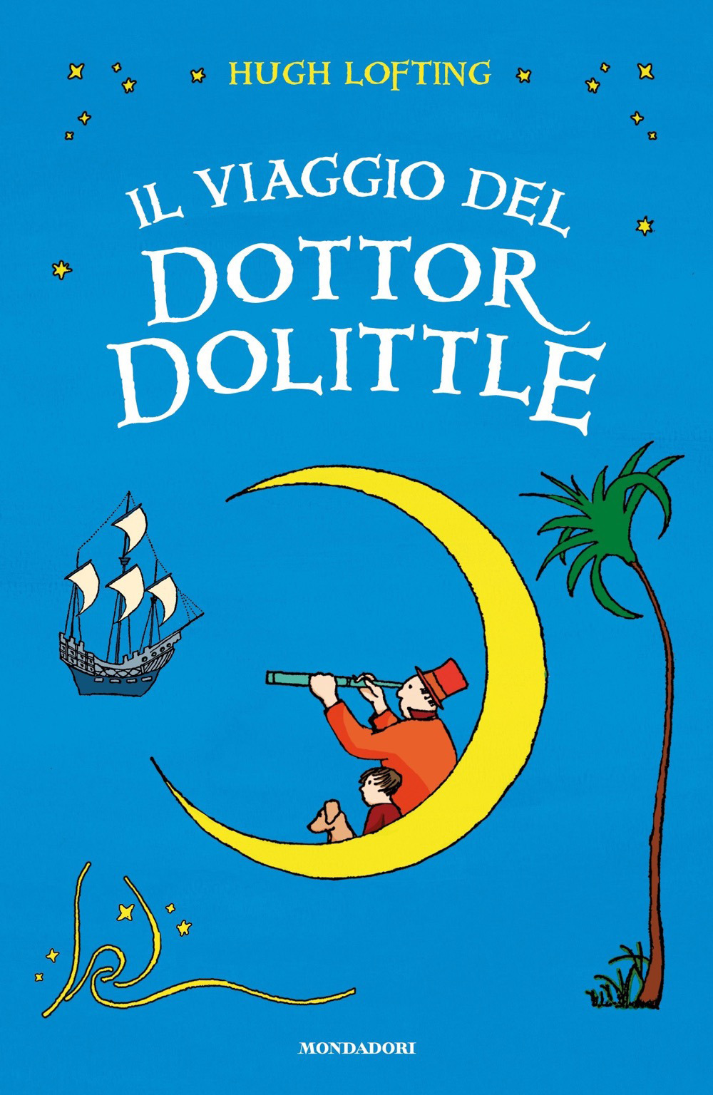 Libro viaggio del Dottor Dolittle di Hugh Lofting - ean 9788804724209 - Mondadori