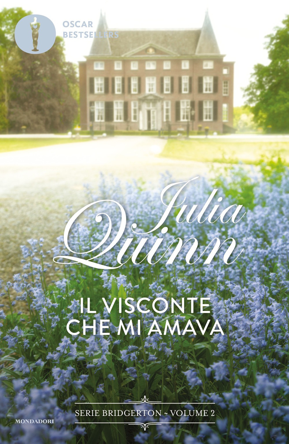Libro visconte che mi amava. Serie Bridgerton di Julia Quinn - ean 9788804724285 - Mondadori