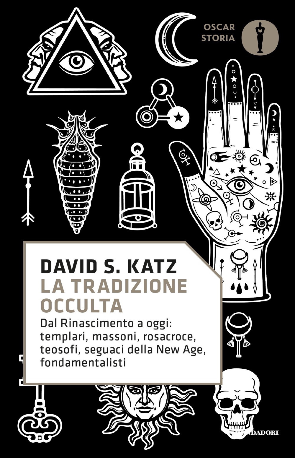Libro tradizione occulta. Dal Rinascimento a oggi: Templari