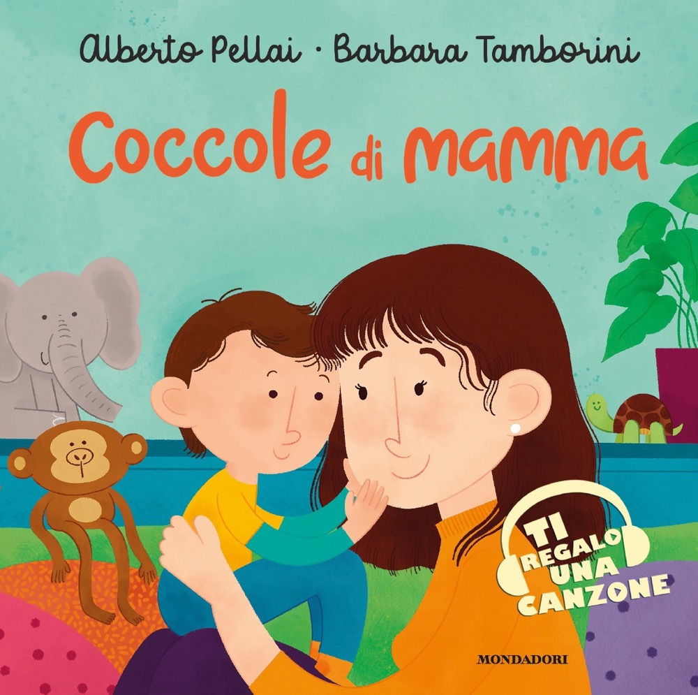 Libro Coccole di mamma di Alberto Pellai; Barbara Tamborini - ean 9788804724520 - Mondadori