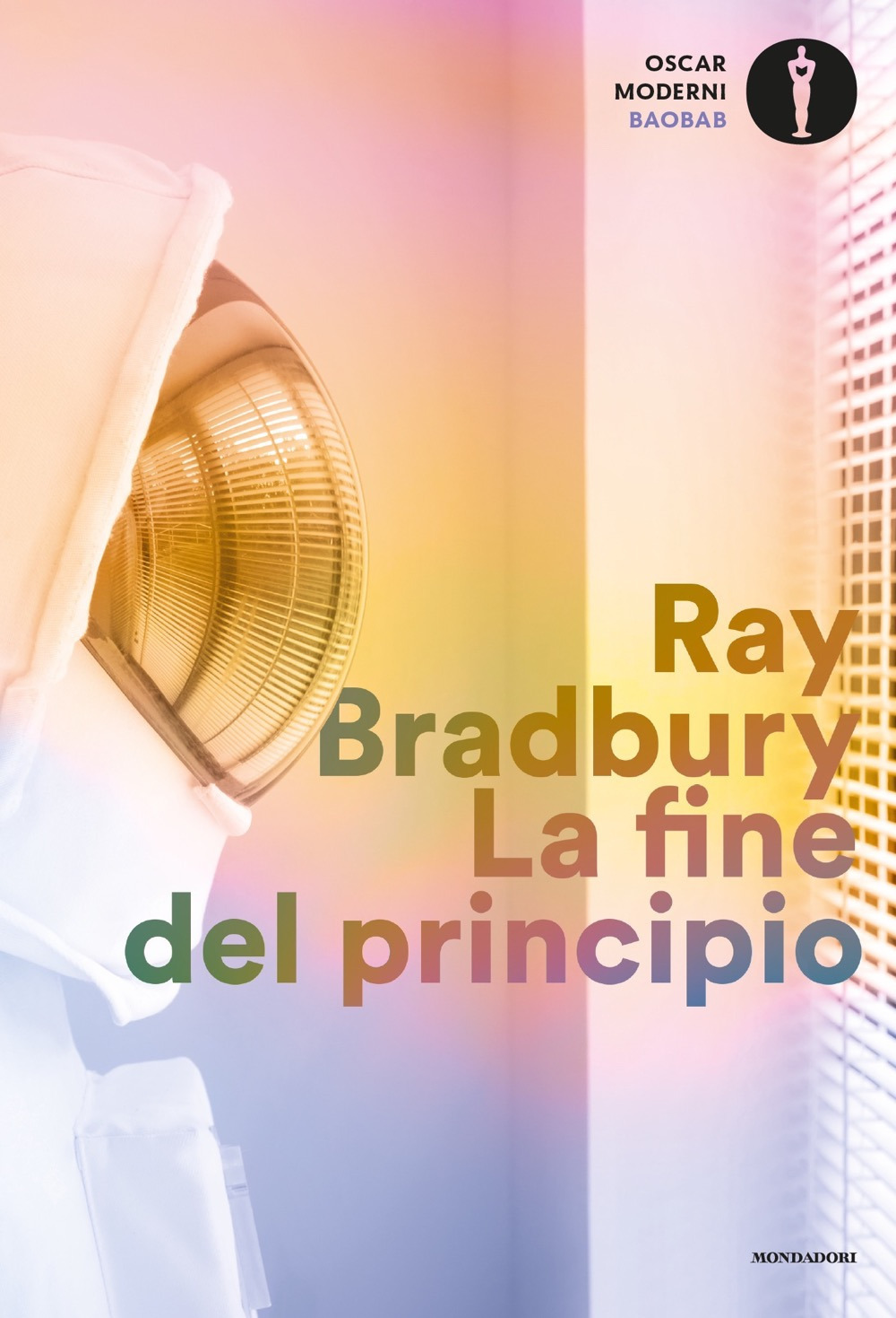 Libro fine del principio di Ray Bradbury - ean 9788804725343 - Mondadori