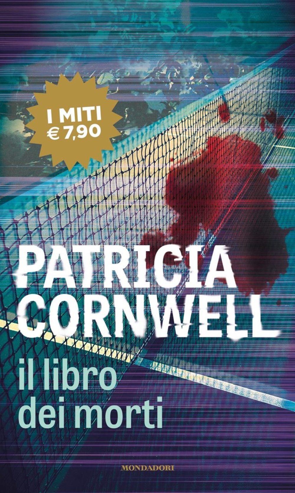 Libro libro dei morti di Patricia D. Cornwell - ean 9788804725503 - Mondadori