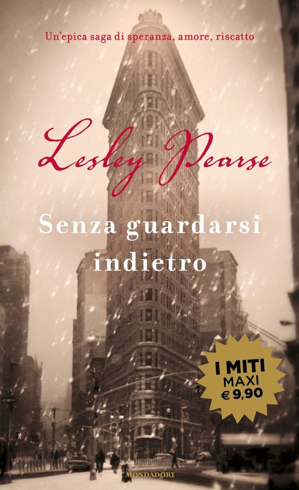 Libro Senza guardarsi indietro di Lesley Pearse - ean 9788804725558 - Mondadori