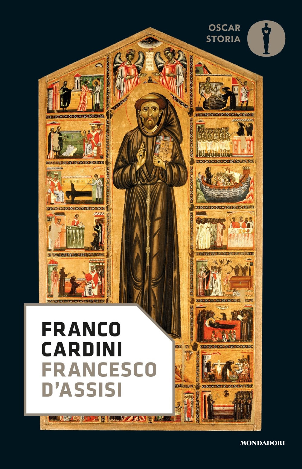 Libro Francesco d'Assisi di Franco Cardini - ean 9788804726227 - Mondadori