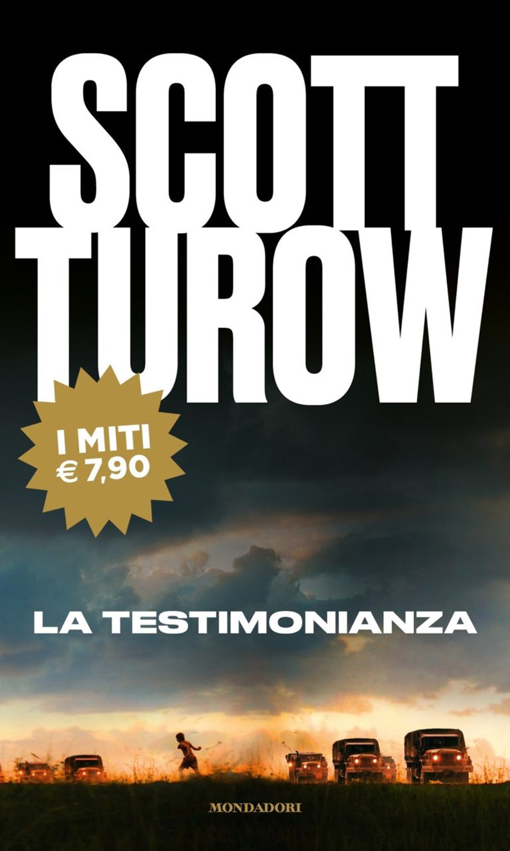 Libro testimonianza di Scott Turow - ean 9788804726241 - Mondadori