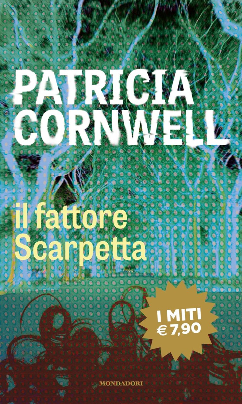 Libro fattore Scarpetta di Patricia D. Cornwell - ean 9788804726258 - Mondadori