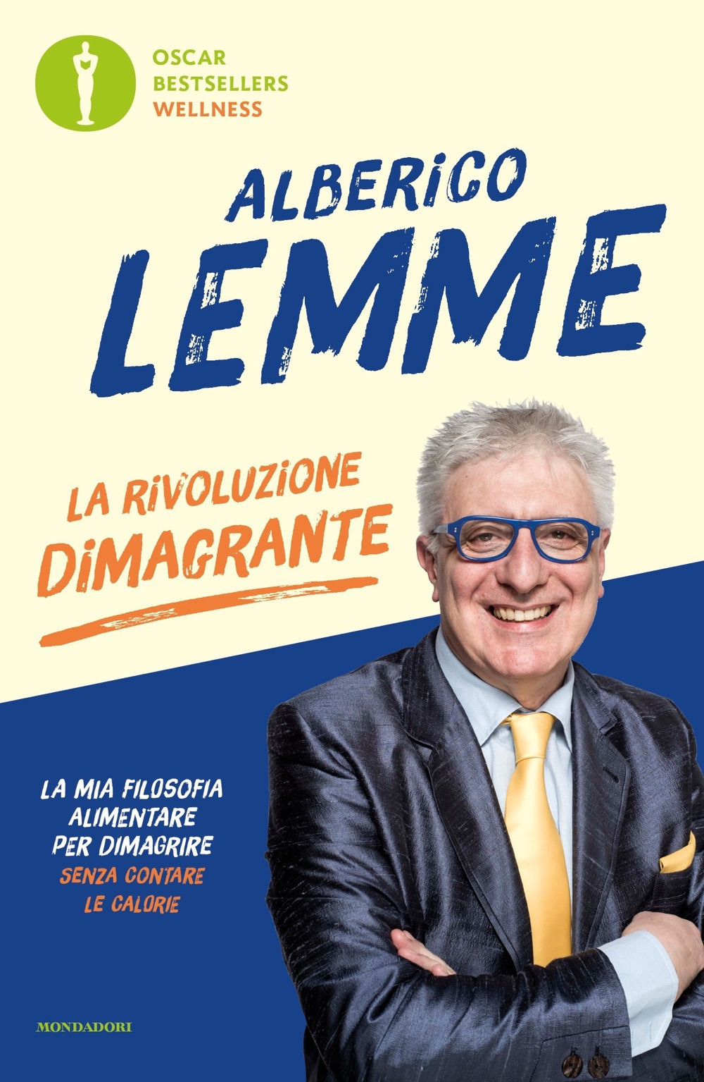 Libro rivoluzione dimagrante di Alberico Lemme - ean 9788804726470 - Mondadori