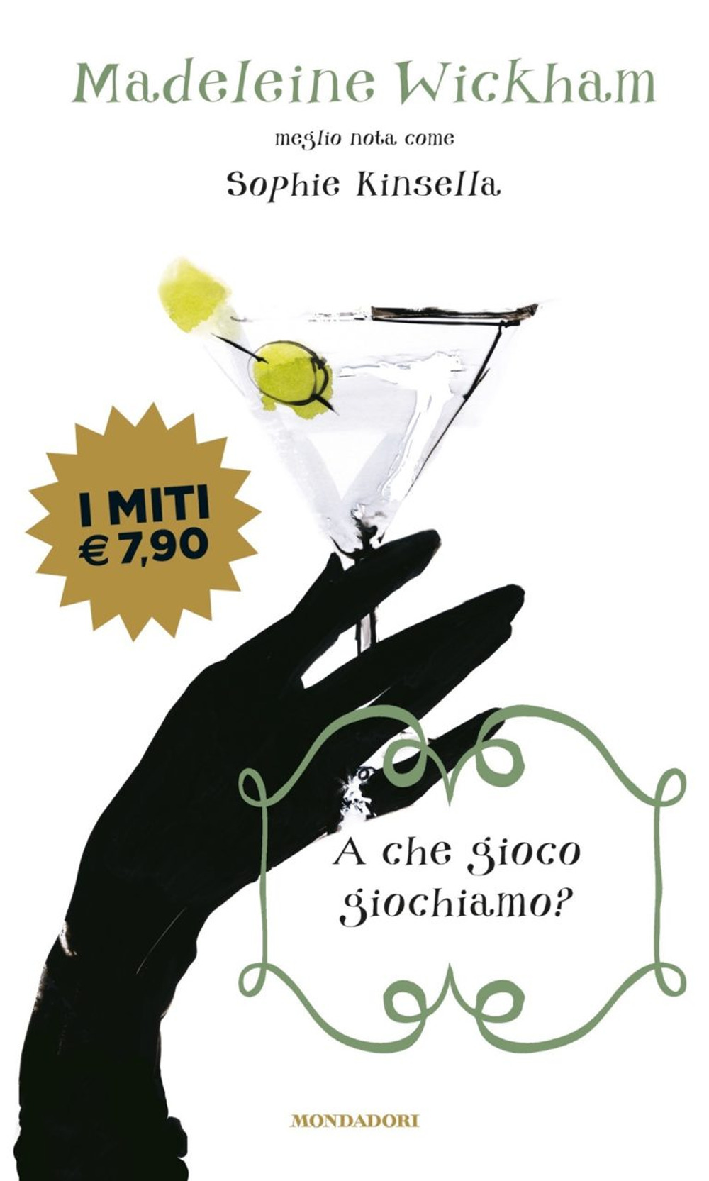 Libro A che gioco giochiamo? di Madeleine Wickham - ean 9788804726593 - Mondadori