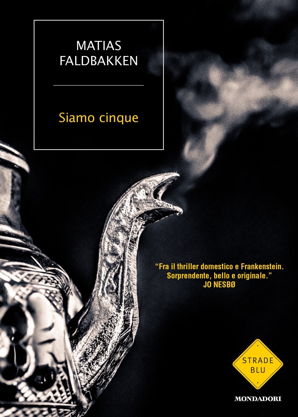 Libro Siamo cinque di Matias Faldbakken - ean 9788804726692 - Mondadori
