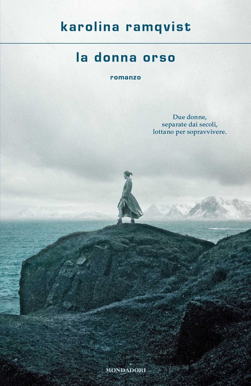 Libro donna orso di Karolina Ramqvist - ean 9788804726715 - Mondadori