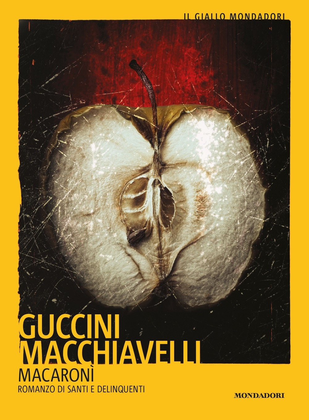 Libro Macaronì di Francesco Guccini; Loriano Macchiavelli - ean 9788804727521 - Mondadori
