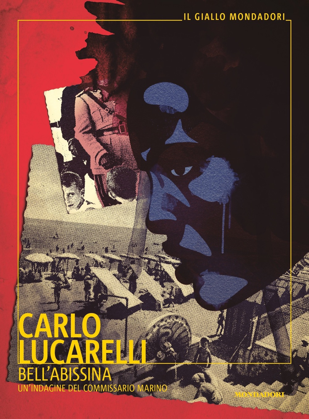 Libro Bell'abissina. Un'indagine del commissario Marino di Carlo Lucarelli - ean 9788804727552 - Mondadori