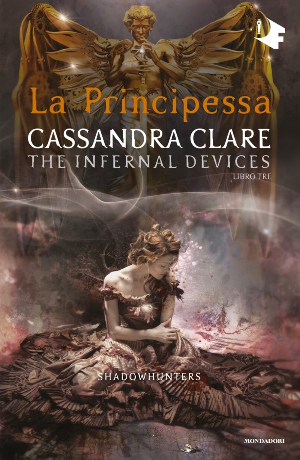 Libro principessa. Shadowhunters. The infernal devices di Cassandra Clare - ean 9788804727606 - Mondadori