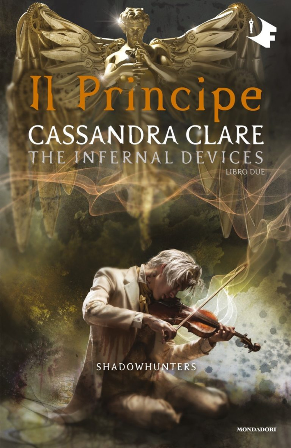 Libro principe. Shadowhunters. The infernal devices di Cassandra Clare - ean 9788804727620 - Mondadori