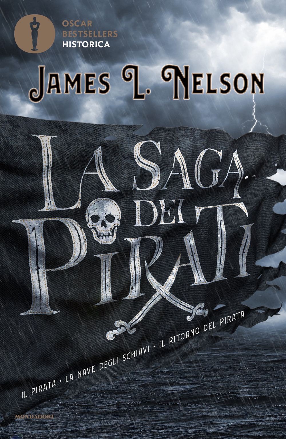 Libro saga dei pirati di James L. Nelson - ean 9788804727804 - Mondadori