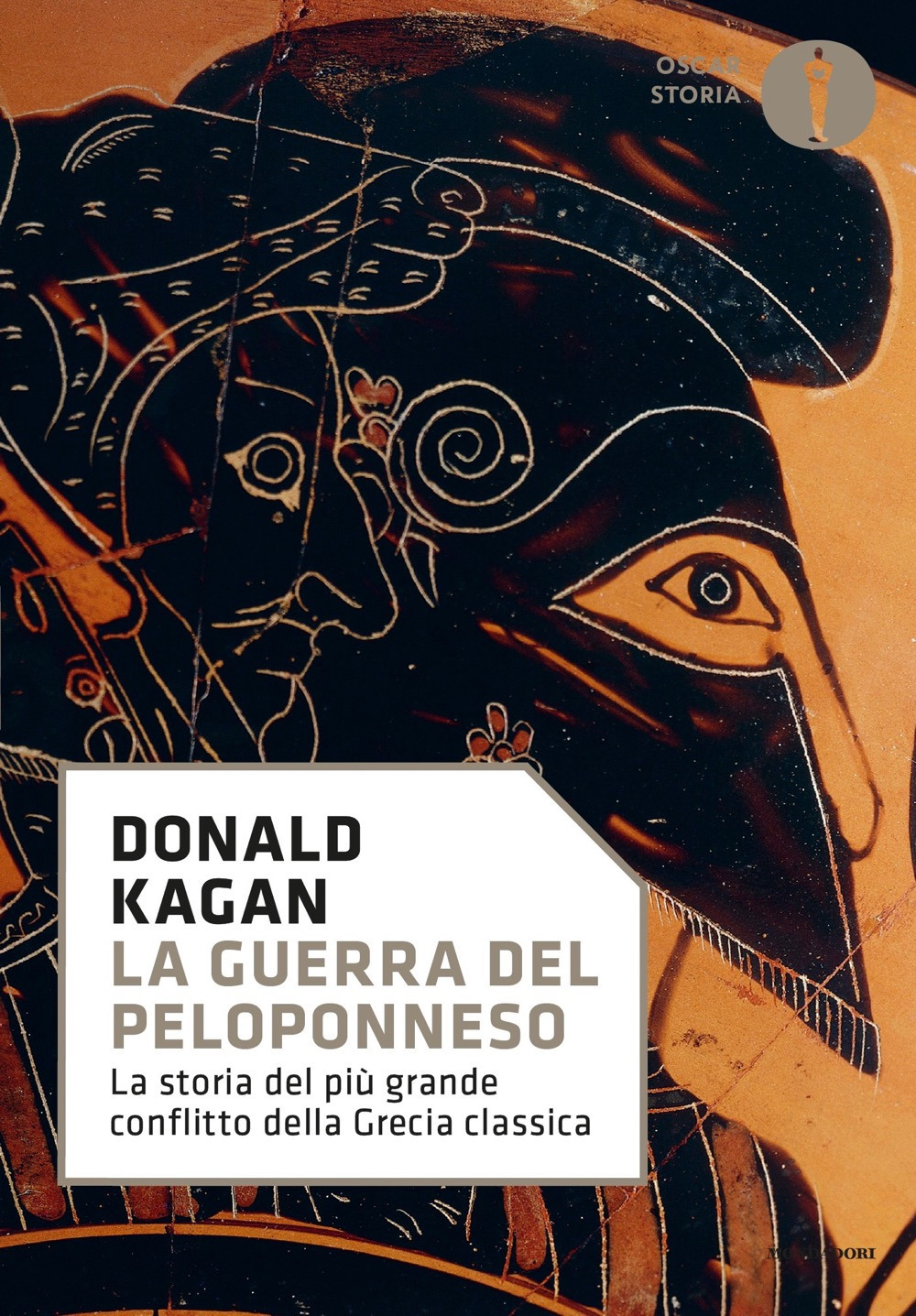 Libro guerra del Peloponneso. La storia del più grande conflitto della Grecia classica di Donald Kagan - ean 9788804727828 - Mondadori