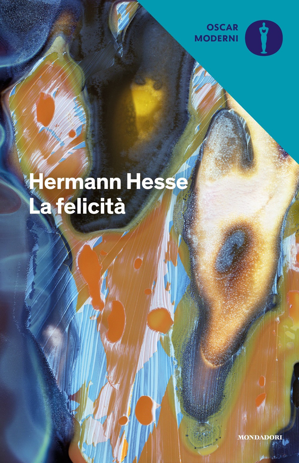 Libro felicità. Versi e pensieri di Hermann Hesse - ean 9788804728214 - Mondadori