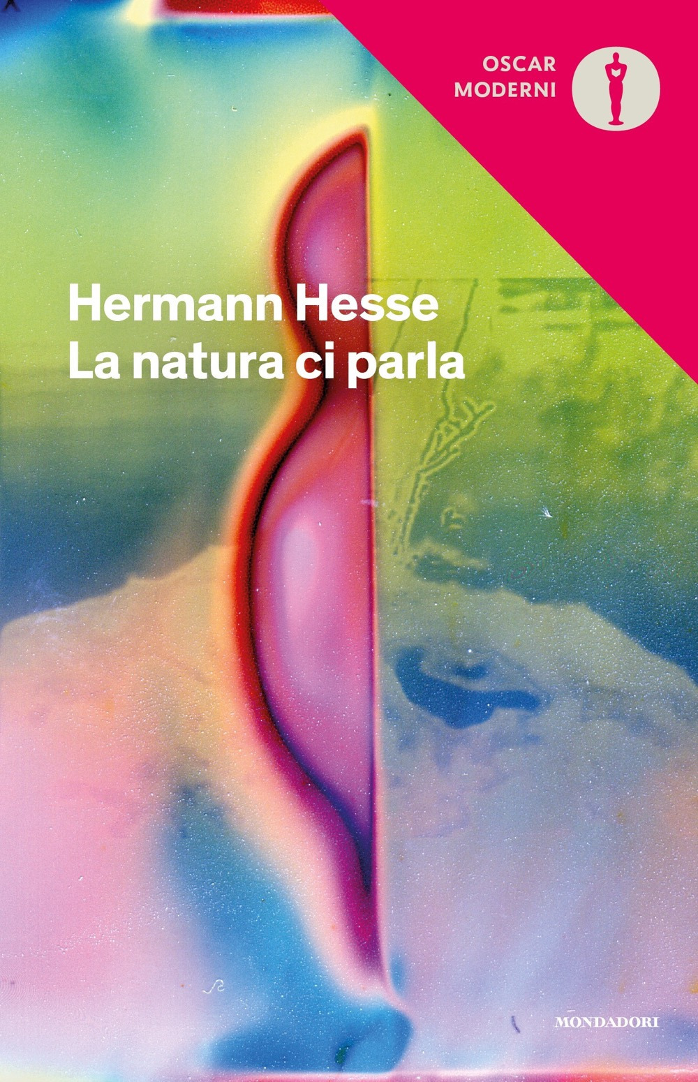 Libro natura ci parla di Hermann Hesse - ean 9788804728283 - Mondadori