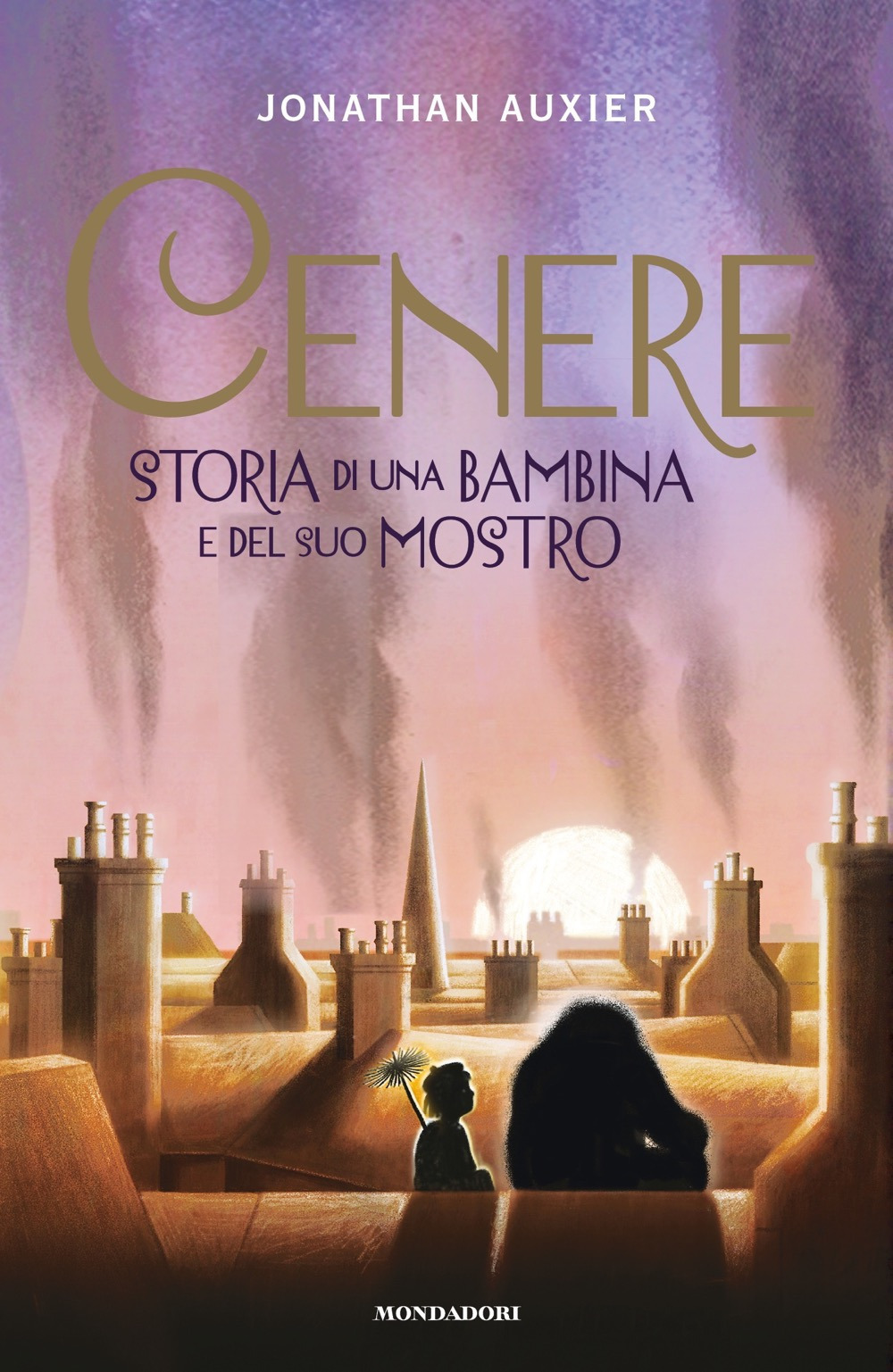 Libro Cenere. Storia di una bambina e del suo mostro di Jonathan Auxier - ean 9788804728375 - Mondadori