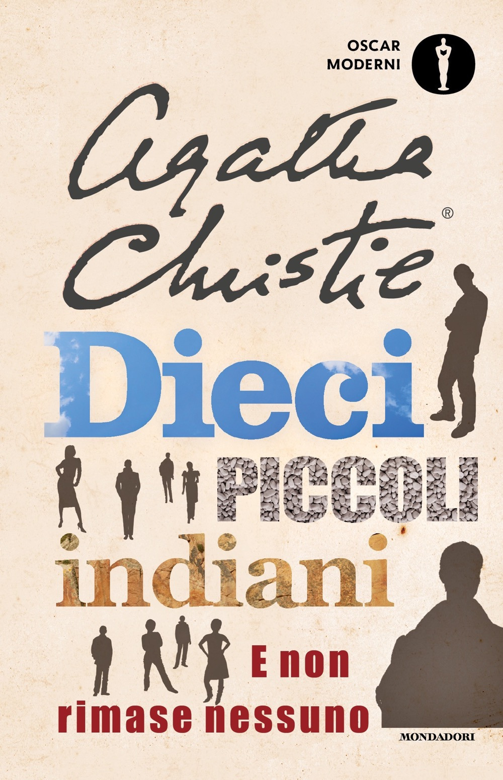 Libro Dieci piccoli indiani. E non rimase nessuno di Agatha Christie - ean 9788804728689 - Mondadori