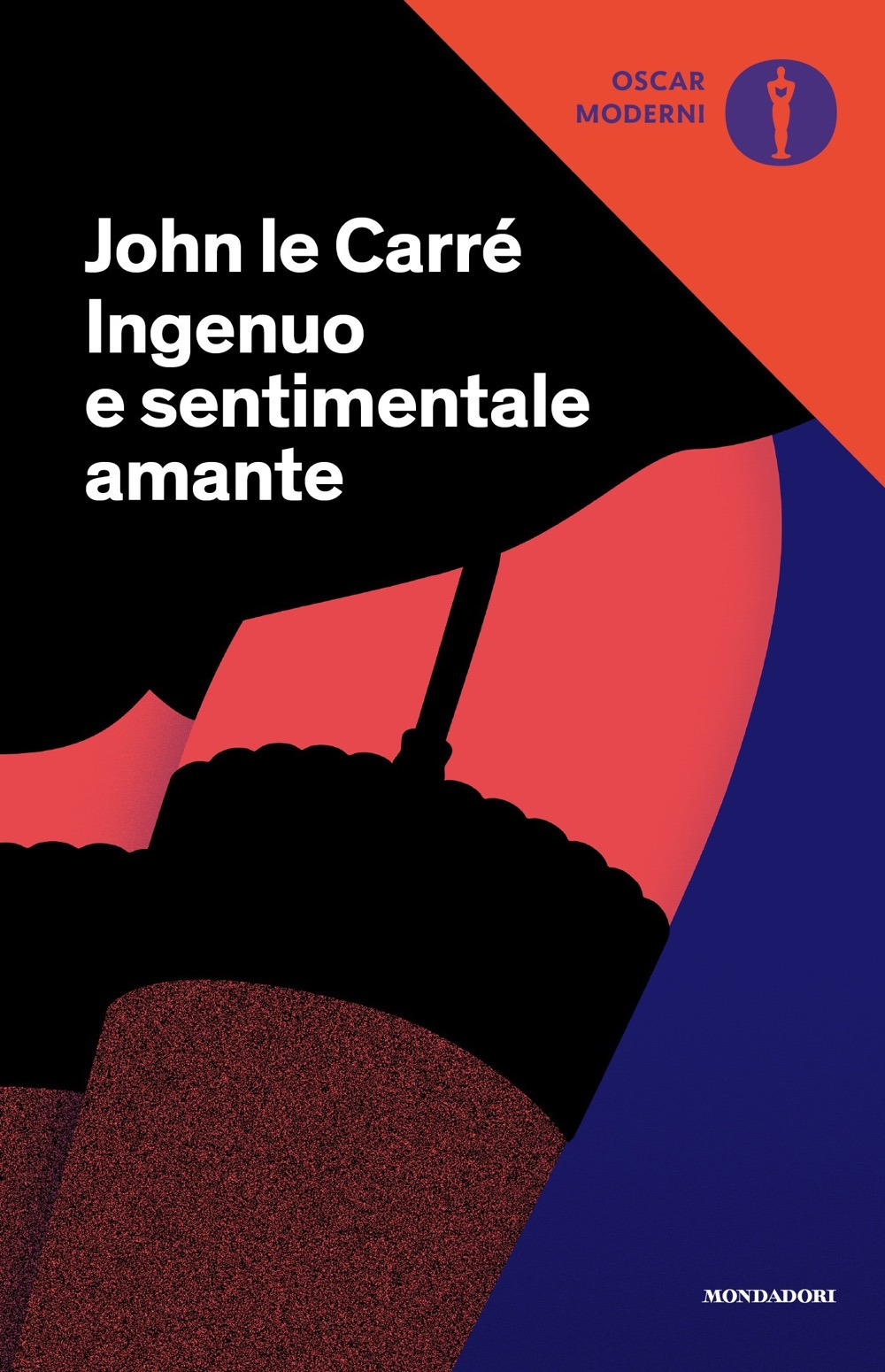 Libro Ingenuo e sentimentale amante di John Le Carré - ean 9788804728887 - Mondadori