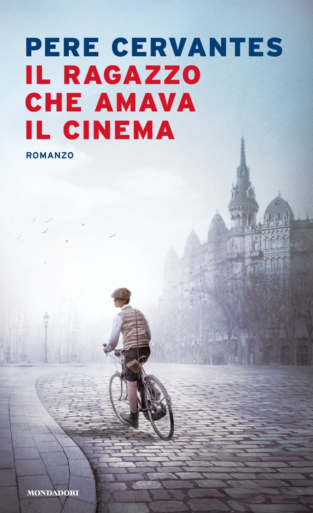 Libro ragazzo che amava il cinema di Pere Cervantes - ean 9788804729006 - Mondadori