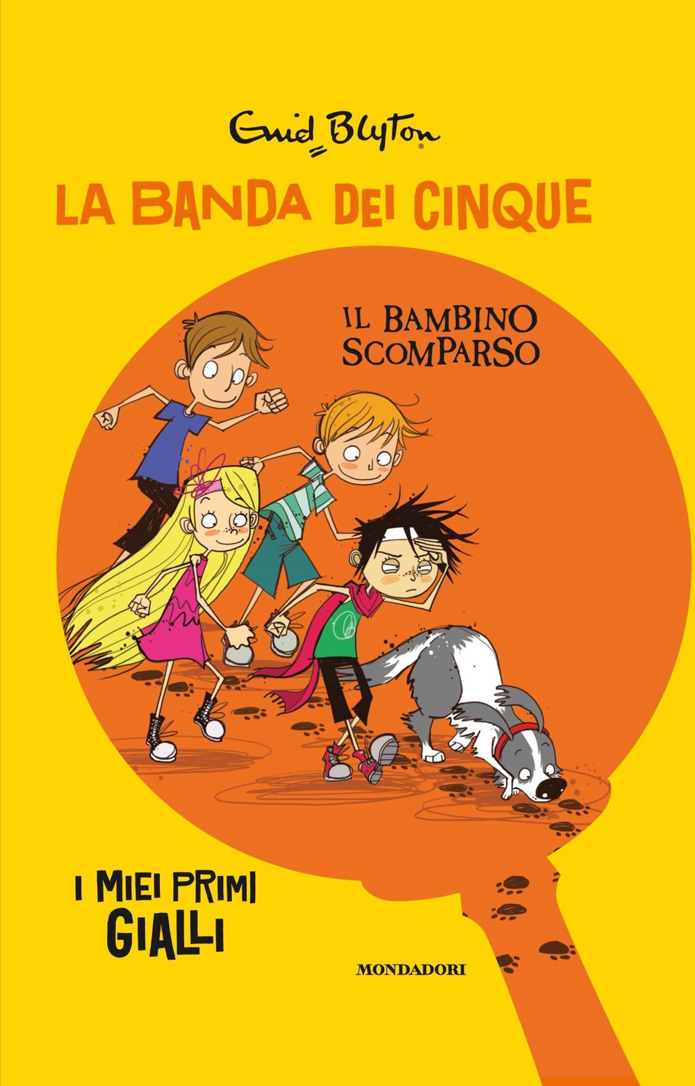 Libro bambino scomparso. La banda dei cinque di Enid Blyton - ean 9788804729129 - Mondadori